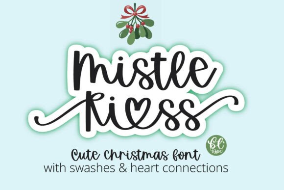 Mistle Kiss: A Script Font for Festive Branding