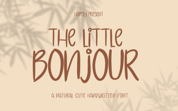 The Little Bonjour: A Font That Whispers Character